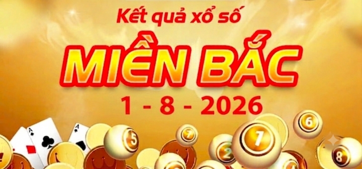 XSMB 1/8 – Kết quả XSMB hôm nay thứ Bảy ngày 1/8/2026