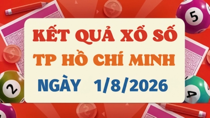 XSHCM 1/8 – Kết quả xổ số TP.HCM hôm nay 1/8/2026